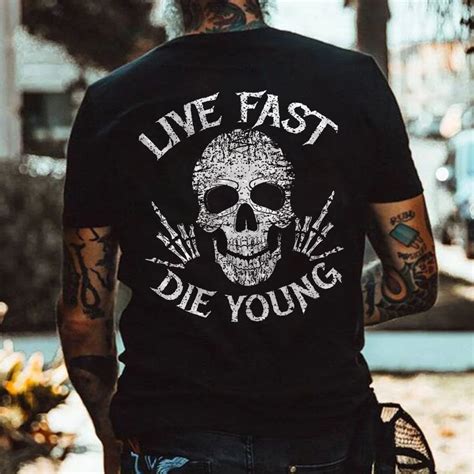 live fast die young t shirt